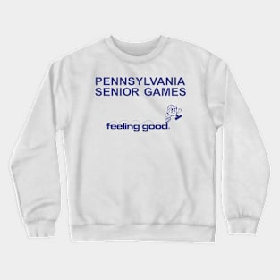 PENNSYLVANIA FEELING GOOD Crewneck Sweatshirt